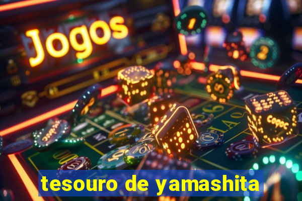 tesouro de yamashita